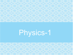 physics-1 Previous Question Papers